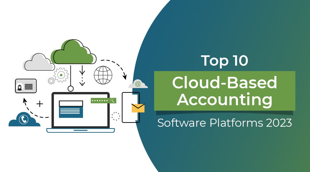 Top 10 Cloud-Based Accounting Software Platforms of 2024