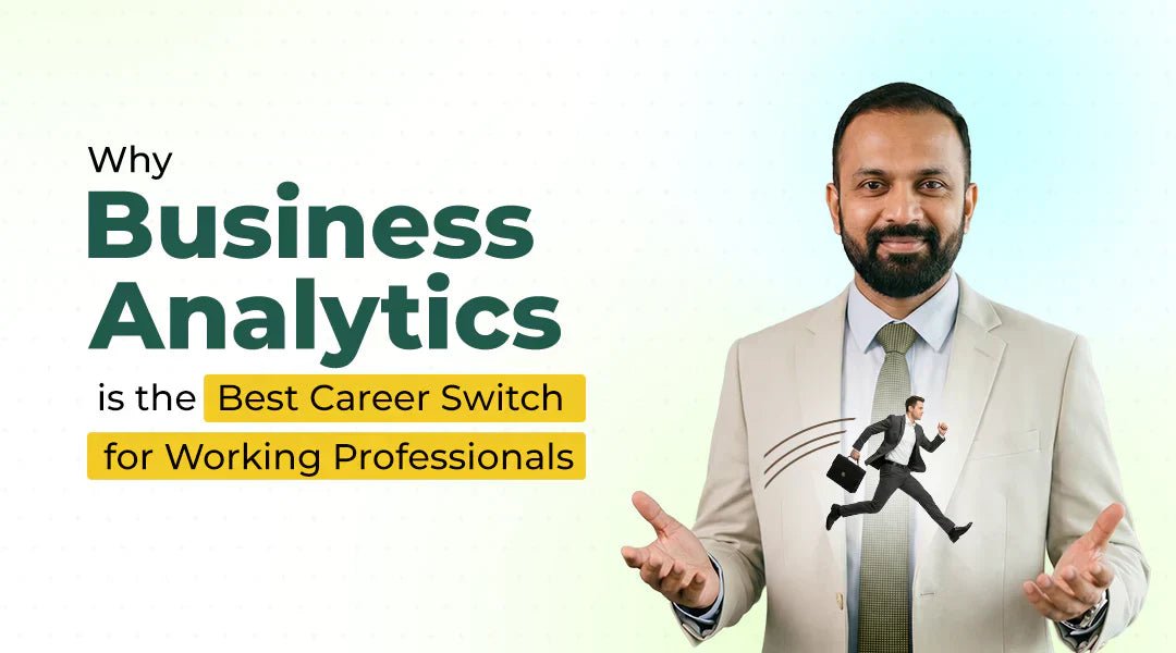Business Analytics Course for Working Professionals