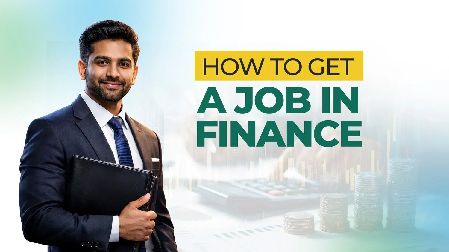 How To Get A Job In Finance